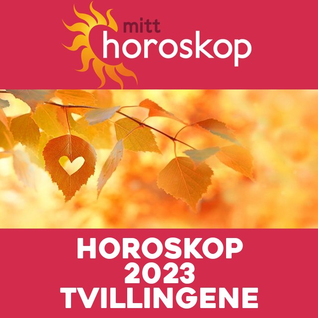 Årshoroskop 2023 for Tvillingene