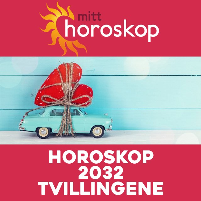 Årshoroskop 2032 for Tvillingene