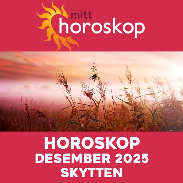 Horoskop desember 2025 for Skytten