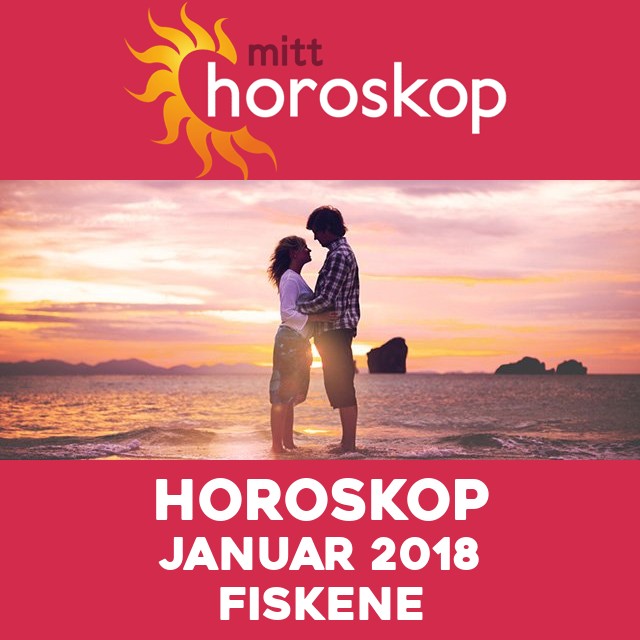 Månedens horoskop januar 2018 for Fiskene