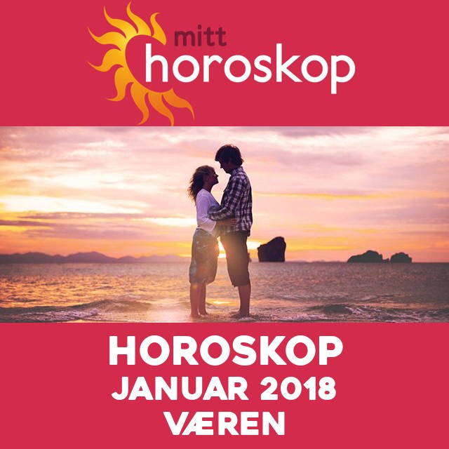 Månedens horoskop januar 2018 for Væren