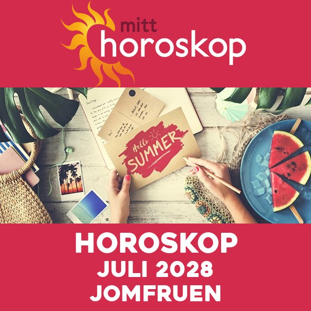 Månedens horoskop Juli 2028 for Jomfruen