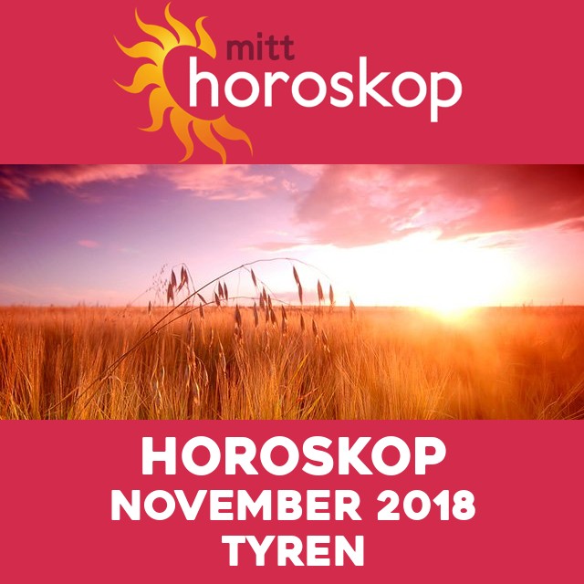Månedens horoskop november 2018 for Tyren