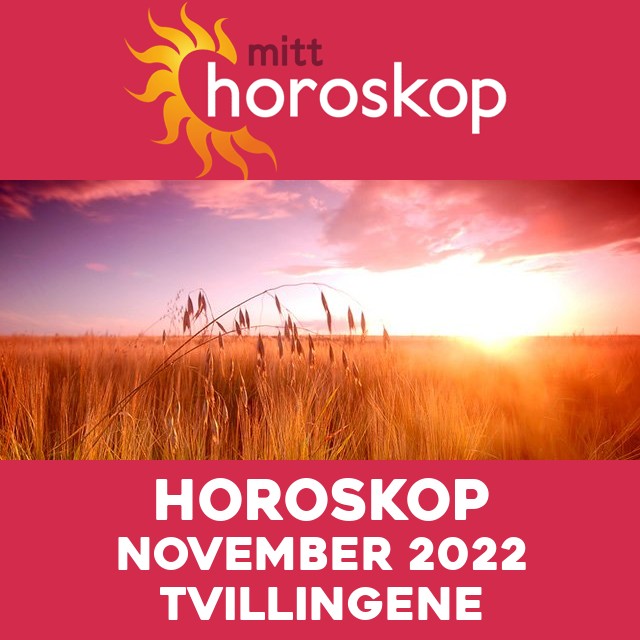 Månedens horoskop november 2022 for Tvillingene