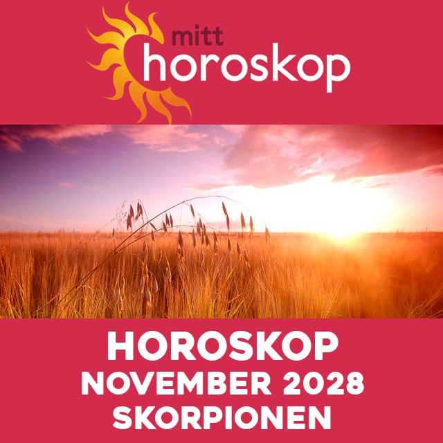 Månedens horoskop November 2028 for Skorpionen