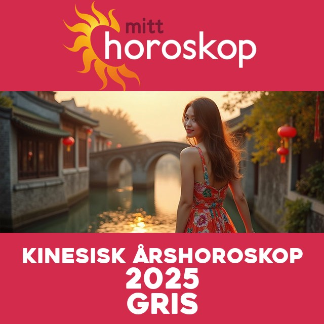 Kinesisk Horoskop for Grisen 2025