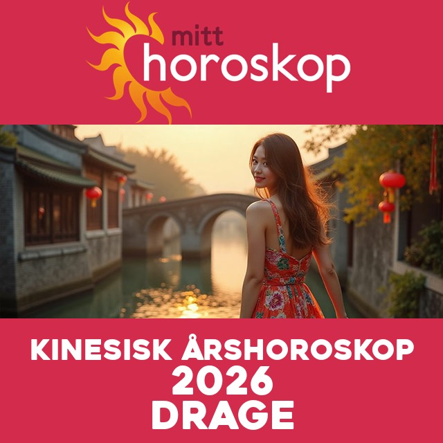 Kinesisk Horoskop for Dragen 2026