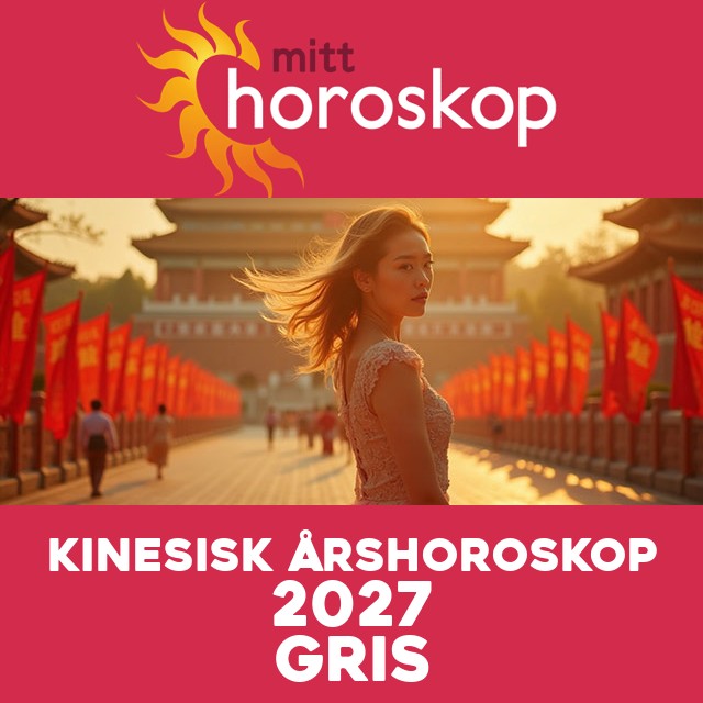 Kinesisk Horoskop for Grisen 2027