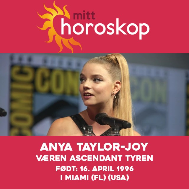 Anya Taylor-Joy: Innsikter om Stjernetegnet Væren