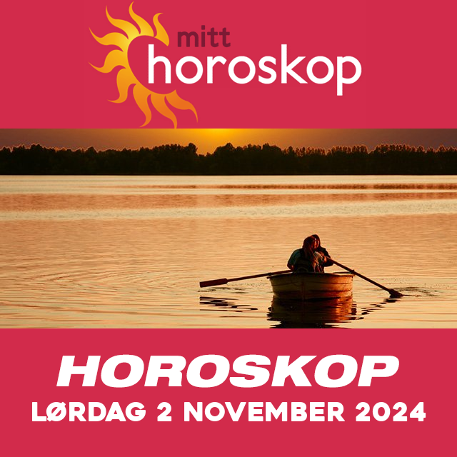 Horoskopets daglige spådommer for Lørdag 2 November 2024