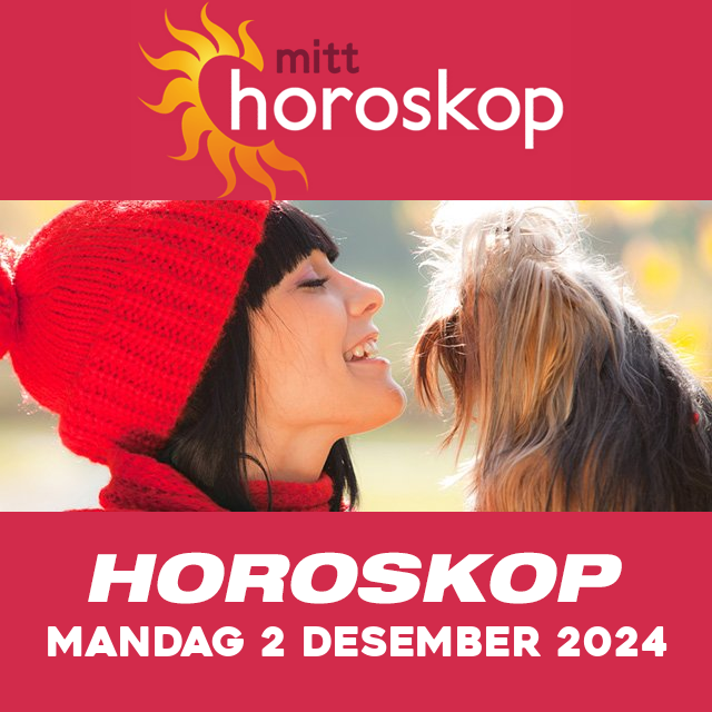 Horoskopets daglige spådommer for Mandag 2 Desember 2024