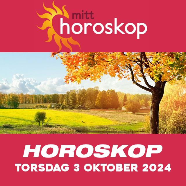 Horoskopets daglige spådommer for Torsdag 3 Oktober 2024