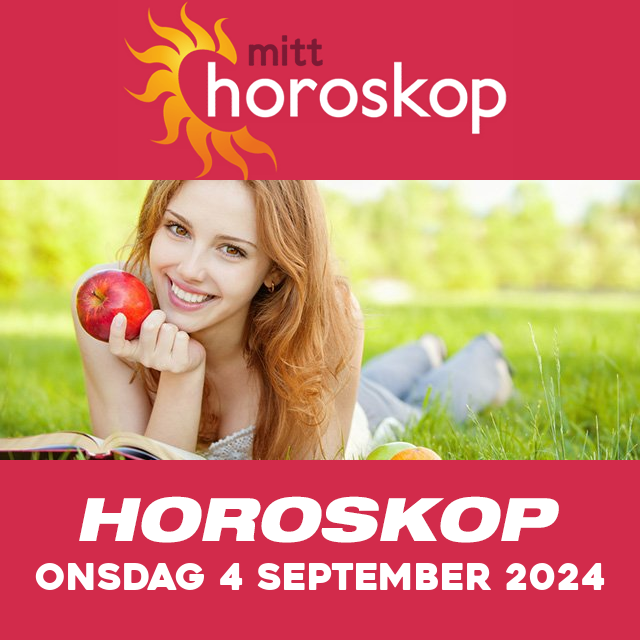 Horoskopets daglige spådommer for Onsdag 4 September 2024