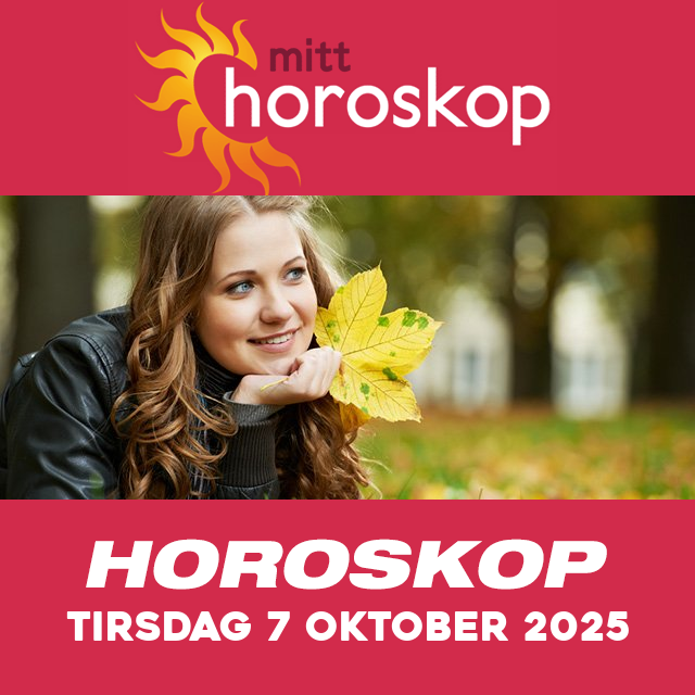 Horoskopets daglige spådommer for Tirsdag 7 Oktober 2025