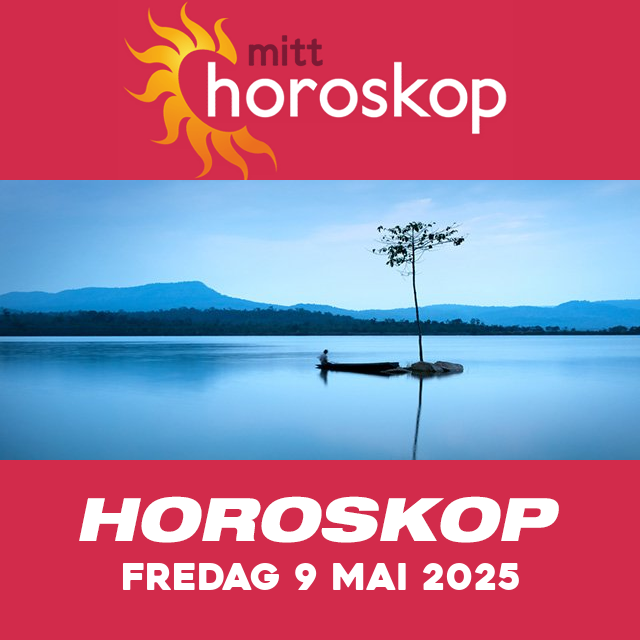 Horoskopets daglige spådommer for Fredag 9 Mai 2025