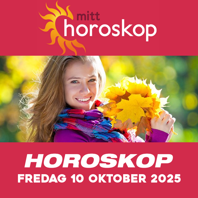 Horoskopets daglige spådommer for Fredag 10 Oktober 2025