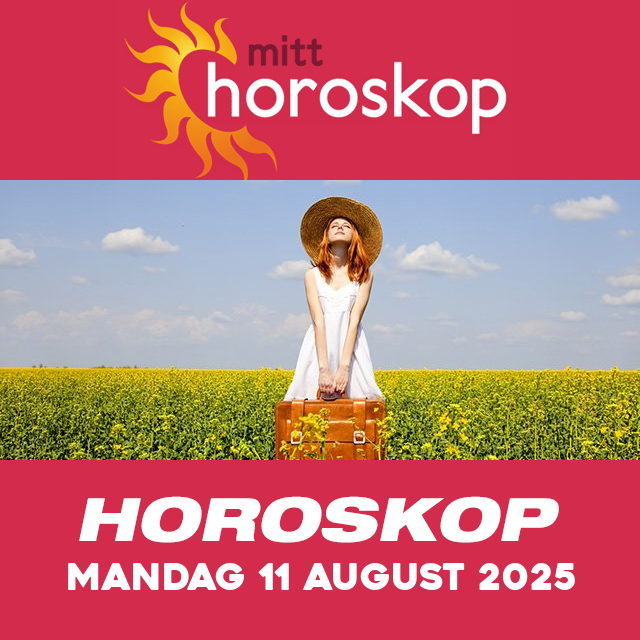 Horoskopets daglige spådommer for Mandag 11 August 2025