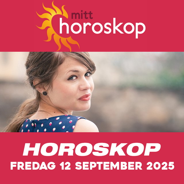 Horoskopets daglige spådommer for Fredag 12 September 2025