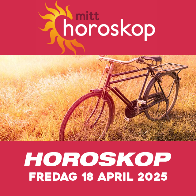 Horoskopets daglige spådommer for Fredag 18 April 2025