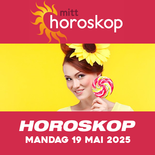 Horoskopets daglige spådommer for Mandag 19 Mai 2025
