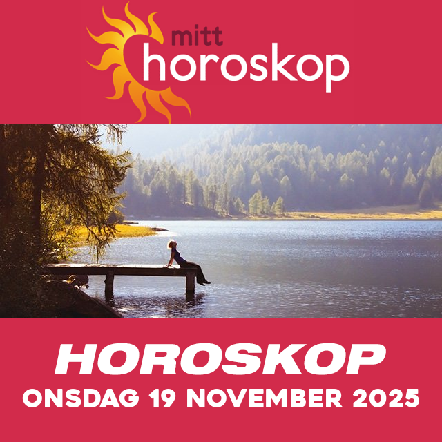 Horoskopets daglige spådommer for Onsdag 19 November 2025