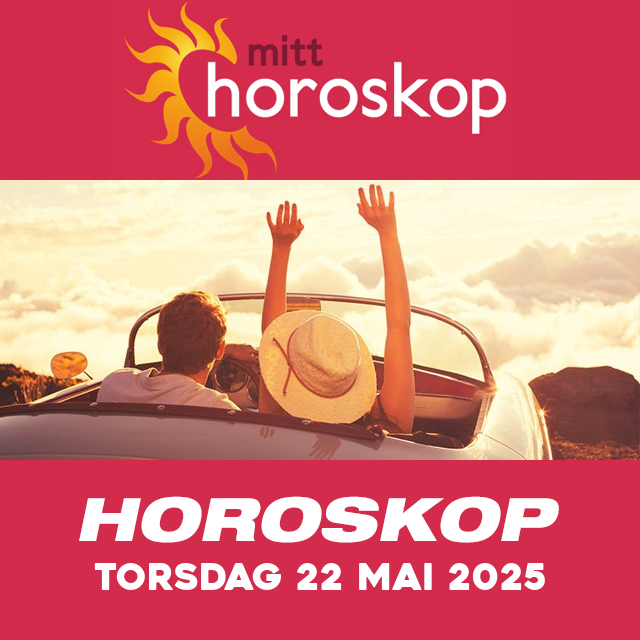 Horoskopets daglige spådommer for Torsdag 22 Mai 2025