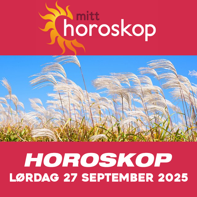 Horoskopets daglige spådommer for Lørdag 27 September 2025