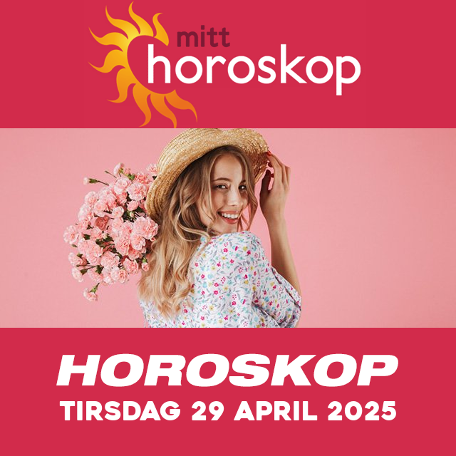 Horoskopets daglige spådommer for Tirsdag 29 April 2025