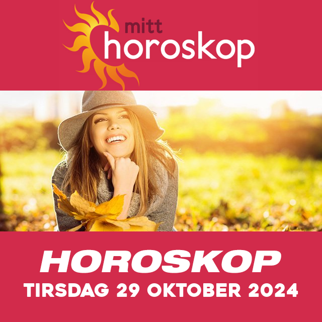 Horoskopets daglige spådommer for Tirsdag 29 Oktober 2024