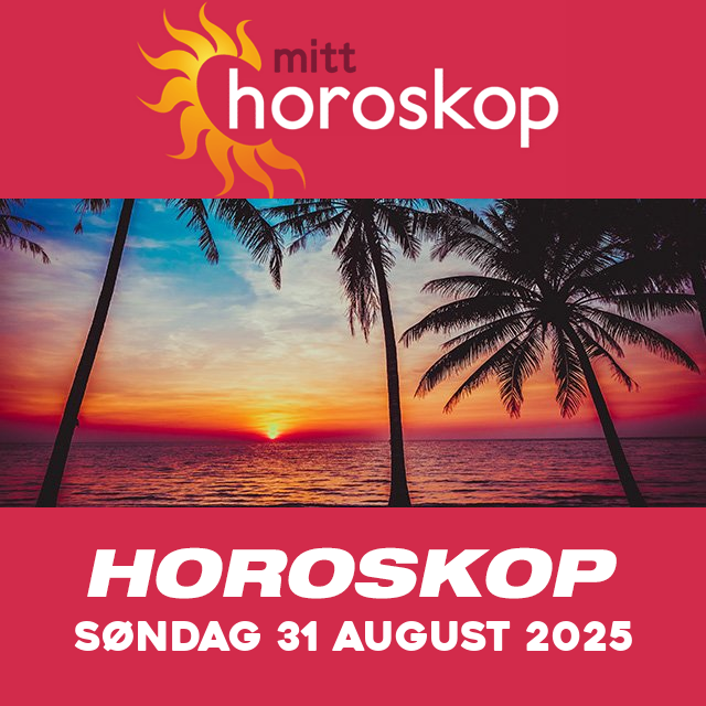 Horoskopets daglige spådommer for Søndag 31 August 2025