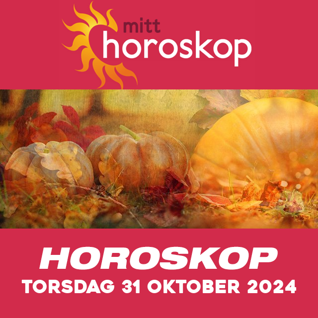 Horoskopets daglige spådommer for Torsdag 31 Oktober 2024